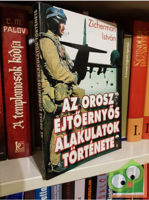 Zicherman István: Az orosz ejtőernyős alakulatok története