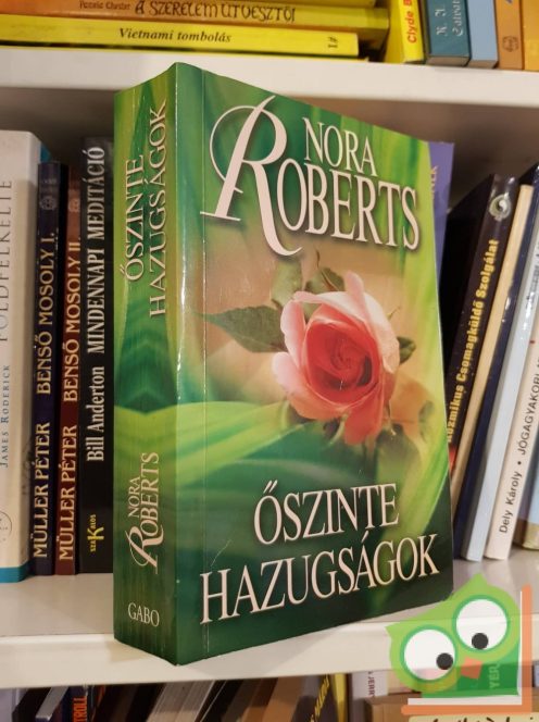 Nora Roberts: Őszinte hazugságok (ritka)