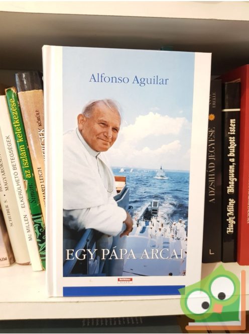 Alfonso Aguilar: Egy pápa arcai