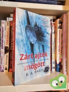 B. A. Paris: Zárt ajtók mögött