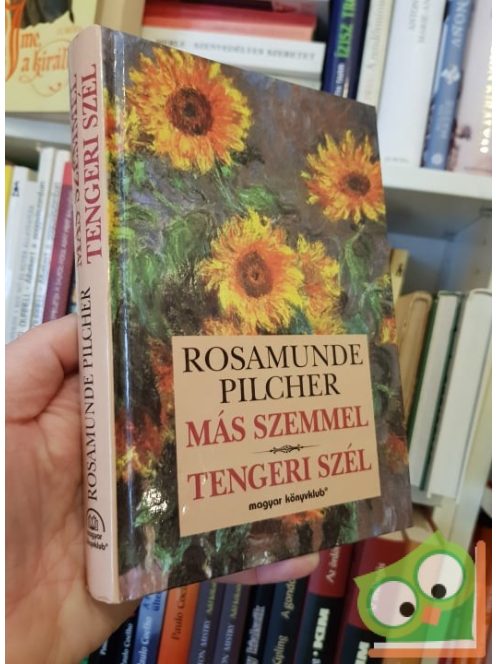 Rosamunde Pilcher: Más szemmel/ Tengeri szél