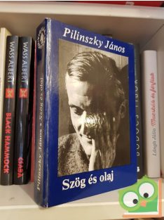 Pilinszky János: Szög és olaj