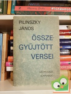 Pilinszky János: Pilinszky János összegyűjtött versei