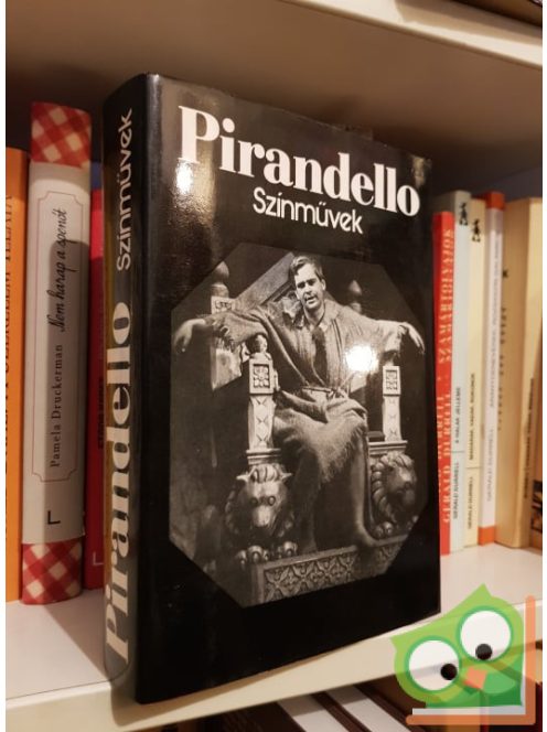 Luigi Pirandello: Színművek