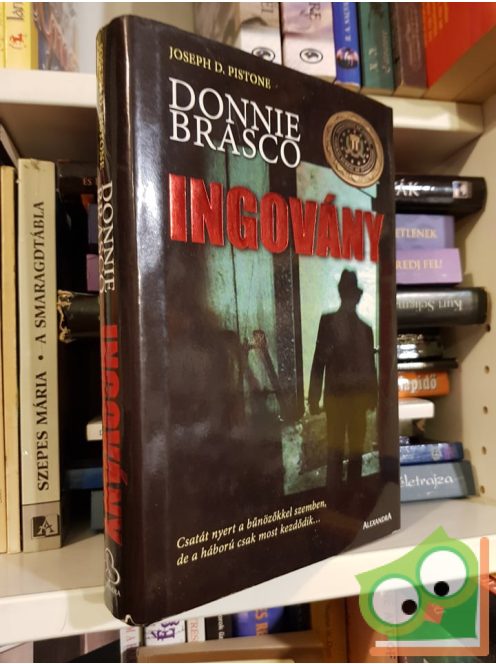 Joseph D. Pistone: Donnie Brasco - Ingovány