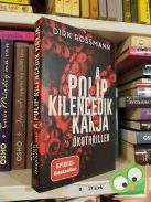 Dirk Rossmann: A polip kilencedik karja - Ökothriller