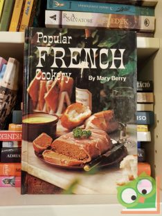 Mary Berry: Popular French Cookery