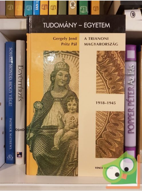 Gergely Jenő, Pritz Pál: A trianoni Magyarország