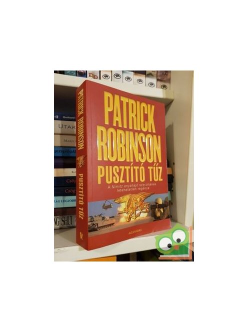 Patrick Robinson: Pusztító tűz