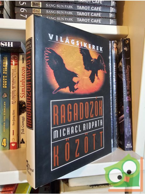 Michael Ridpath: Ragadozók között (Hatalom és pénz 8.) (Világsikerek)