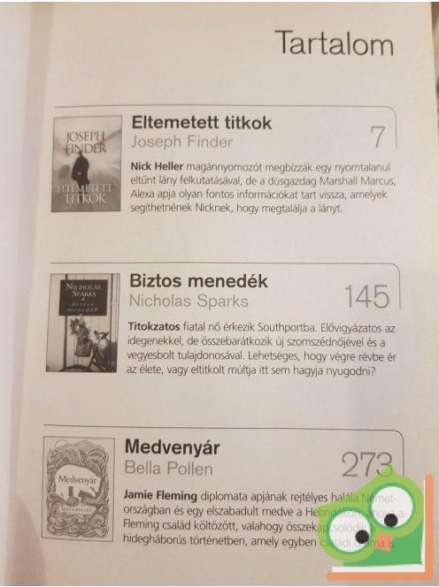 Joseph Finder - Nicholas Sparks - Bella Pollen (Readers Digest válogatás CB06)  (extra kiadás)