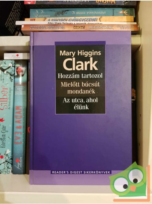 Mary Higgins Clark (Readers Digest sikerkönyvek) (újszerű)