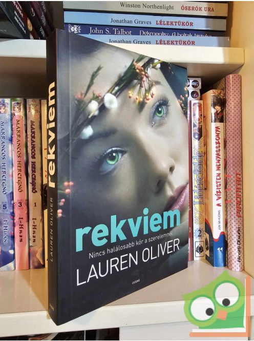 Lauren Oliver: Rekviem (Delírium-trilógia 3.)