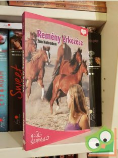   Zoe Kelvedon: Remény érkezése (A szív szava ló 2.) (PonyClub) (újszerű)