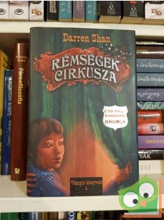   Darren Shan: Rémségek Cirkusza (Darren Shan regényes története 1.)