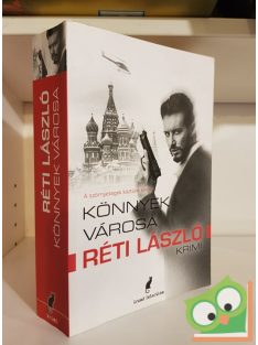 Réti László: Könnyek városa