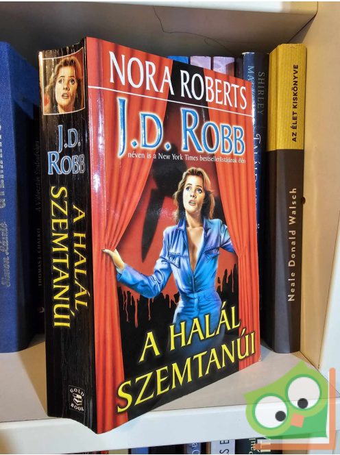 J. D. Robb: A halál szemtanúi  (Eve Dallas 10.)