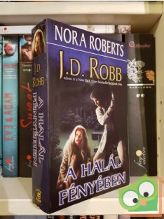 J. D. Robb: A halál fényében (Eve Dallas 2.)