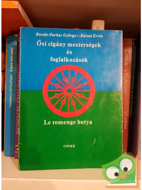 Rostás-Farkas György, Karsai Ervin: Ősi cigány mesterségek és foglalkozások