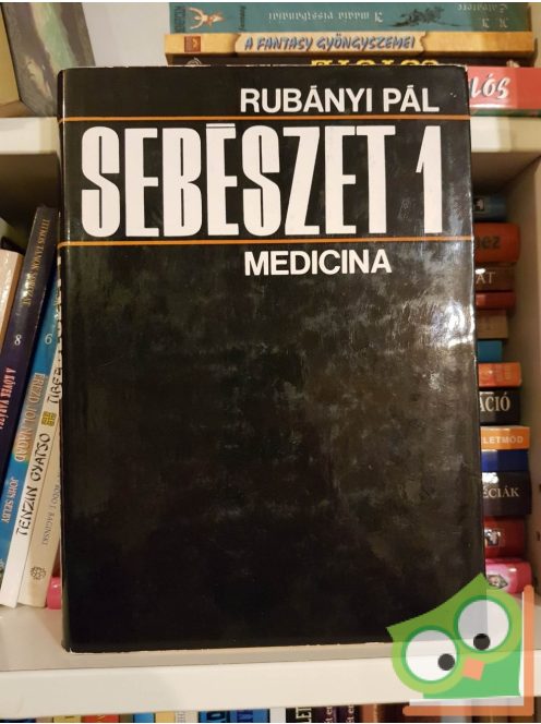 Rubányi Pál: Sebészet 1