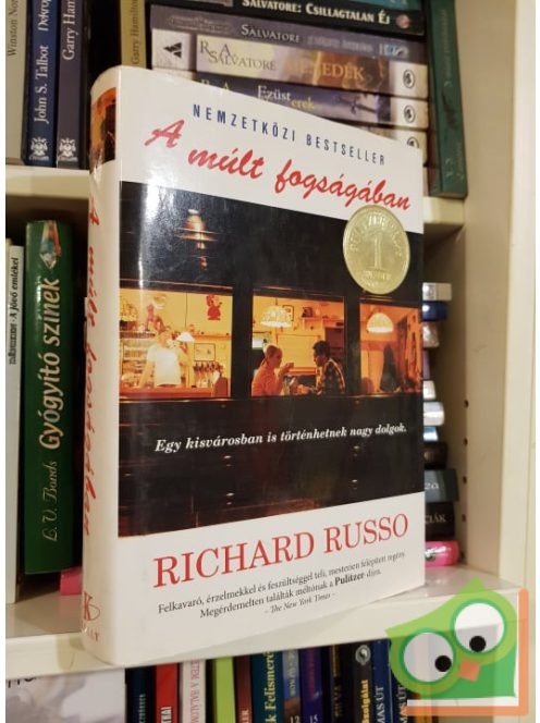 Richard Russo: A múlt fogságában