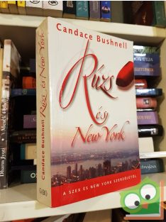 Candace Bushnell: Rúzs és New York