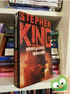 Stephen King: Borzalmak városa