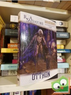   R. A. Salvatore: Otthon (Sötételf 1.) (Drizzt legendája 1.)