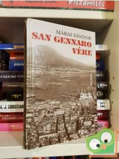 Márai Sándor: San Gennaro vére