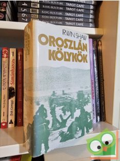 Irwin Shaw: Oroszlánkölykök