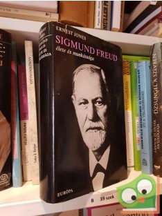 Ernest Jones: Sigmund Freud élete és munkássága