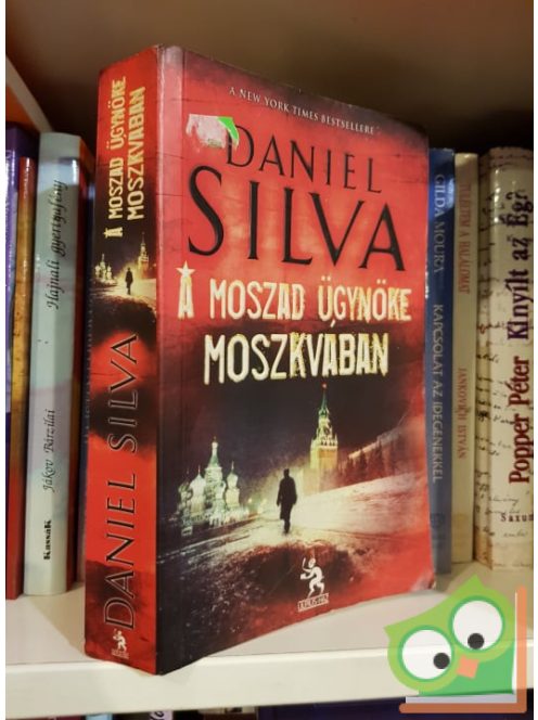 Daniel Silva: A Moszad ügynöke a Moszkvában (Gabriel Allon 8.)