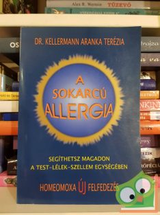 Kellermann Aranka Terézia: A sokarcú allergia