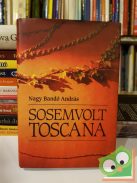 Nagy Bandó András: Sosemvolt Toscana (dedikált)