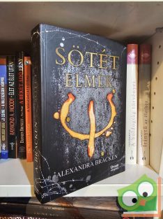   Alexandra Bracken: Sötét elmék (Sötét elmék 1.) (Dream Válogatás)(ritka)