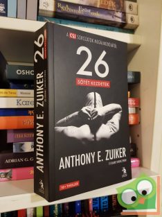 Anthony E. Zuiker,  Duane Swierczynski: 26  sötét kezdetek