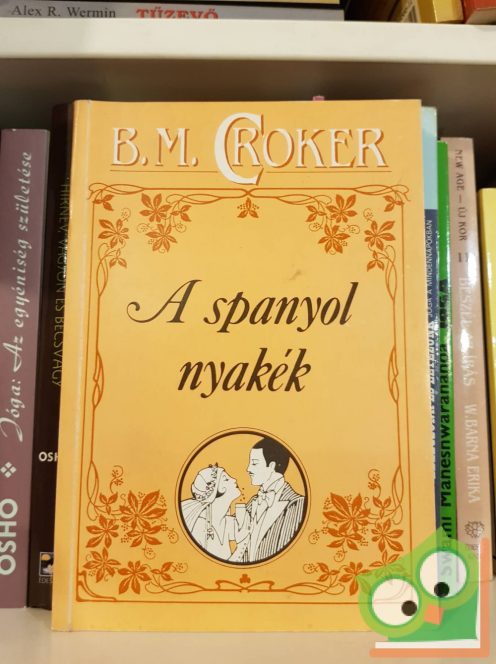 B. M. Croker: A spanyol nyakék