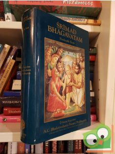   A. C. Bhaktivedanta Swami Prabhupada: Srimad Bhagavatam - Nyolcadik Ének