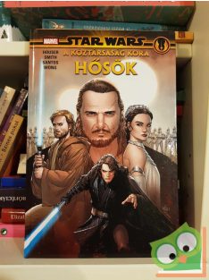   Jody Houser - Marc Guggenheim: Hősök (Star Wars: A Köztársaság kora) (képregény) (újszerű)