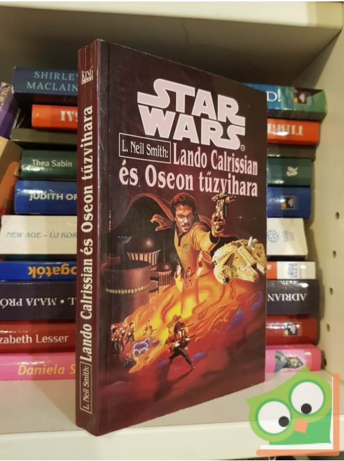 L. Neil Smith: Lando Calrissian és Oseon tűzvihara (Star Wars: Lando Calrissian kalandjai 2.)