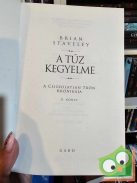 Brian Staveley: A tűz kegyelme (A Csiszolatlan Trón Krónikája 2.)