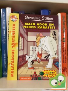   Geronimo Stilton: Majd adok én neked karatét! (Geronimo Stilton 53.) (Ritka)