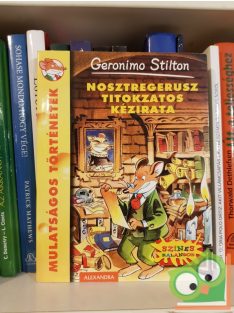   Geronimo Stilton: Nosztregerusz titokzatos kézirata (Geronimo Stilton 2.)