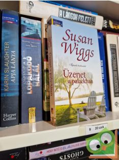   Susan Wiggs: Üzenet ​a palackban (Tóparti történetek 9.)