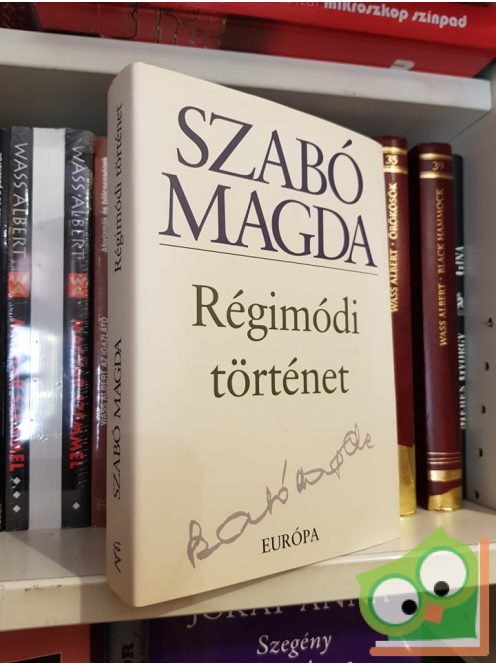 Szabó Magda: Régimódi történet