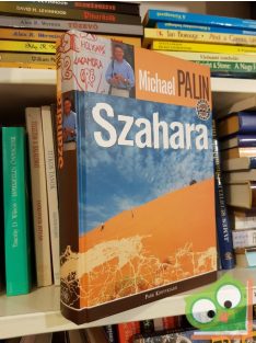 Michael Palin: Szahara (Veszélyes övezet) (Ritka)