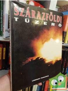 Lindsay Peacock: Szárazföldi tűzerő