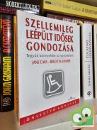 Jane Cars, Birgitta Zander: Szellemileg leépült idősek gondozása (ritka)