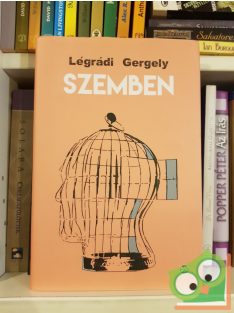 Légrádi Gergely: Szemben