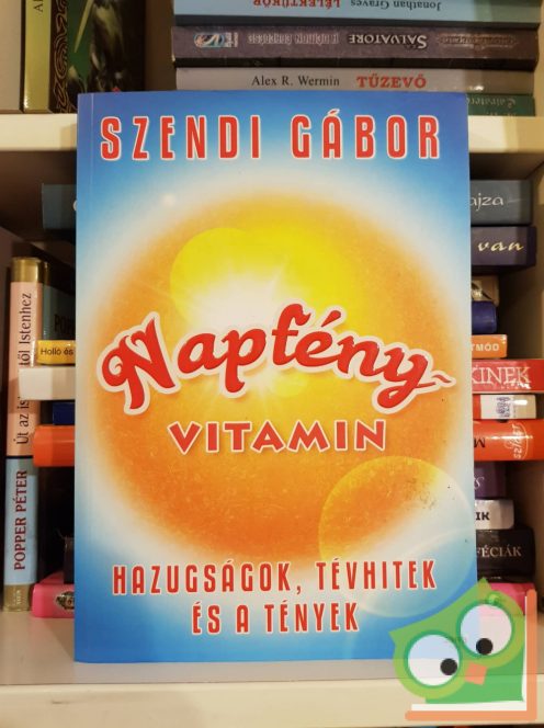 Szendi Gábor: Napfényvitamin